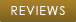 Reviews